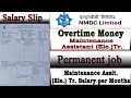 NMDC Over time Money Maintenance Assistant Trainee Salary per Months || Permanent Job | Job Update |