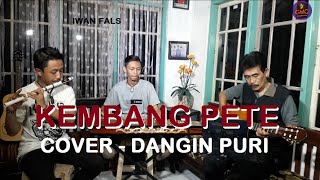 Kembang Pete - Iwan Fals (Cover Dangin Puri)