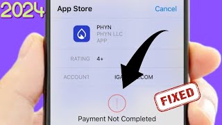 How to fix Payment not completed App Store | How to fix payment not completed App Store 2024 |