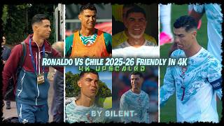 Ronaldo Vs Chile ● Friendly International ● Rare Clips ● Upscale ● [ TOPAZ ]