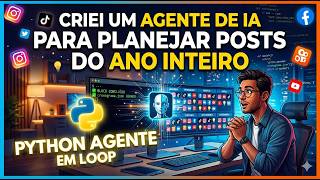 Criei um Agente de IA para planejar posts do ano inteiro