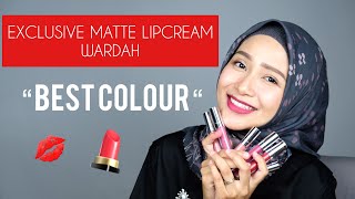 Wardah Exclusive Matte Lip Cream Swatches & Review | Nadya Aqilla