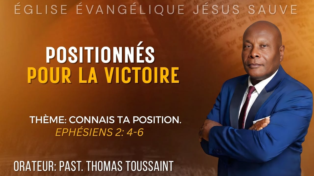 25/10/2026 | Pst.Thomas TOUSSAINT | CONNAIS TA POSITION - YouTube