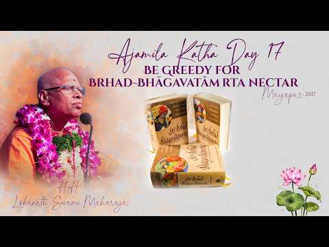 Be Greedy for Bṛhad-Bhāgavatāmṛta nectar || HH Lokanath Swami Maharaja