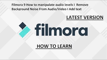 Filmora 9 How to manipulate audio| levels Remove Background Noise From Audio/Video I Add Music