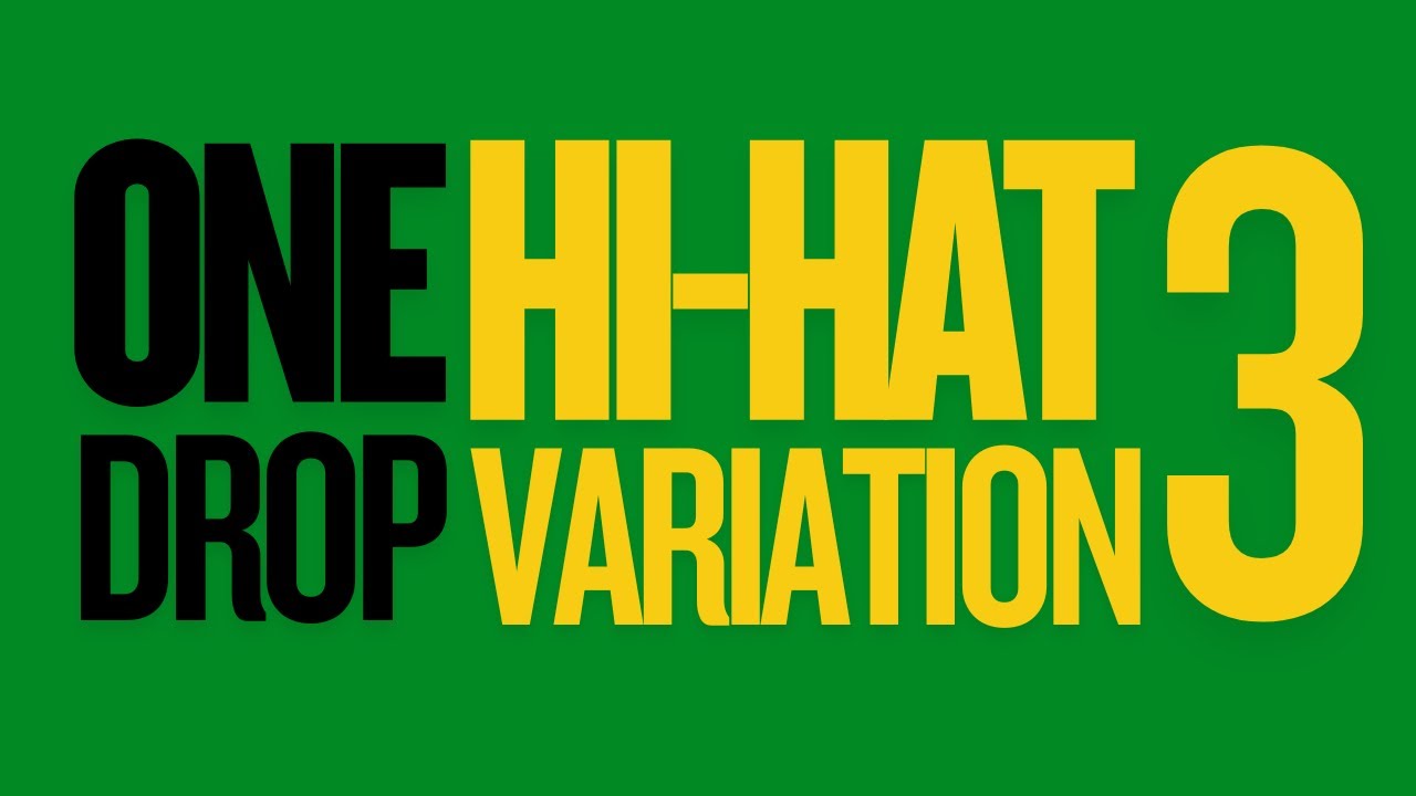 ONE DROP DRUM LESSON: Hi-Hat Variation 3 (Shuffle Triplets)