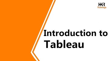 Introduction to Tableau |  What is Tableau | Tableau Tutorial | Data Analytics  - HKR Trainings