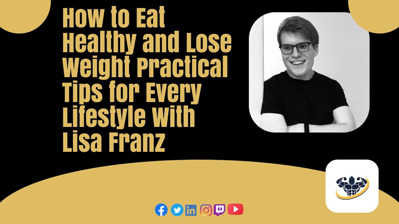How to Eat Healthy and Lose Weight Practical Tips for Every Lifestyle