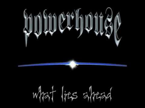 Powerhouse - What Lies Ahead ( Full Album )