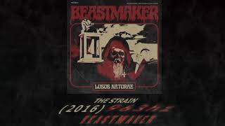 Watch Beastmaker The Strain video