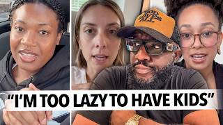 "I'm Too Lazy To Have Kids and Raise a Family..." Women Accepting They Are Too Selfish For Children