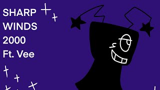 SHARP WINDS 2000 Animation meme (original I think -_-)