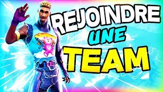 COMMENT REJOINDRE UNE TEAM ESPORT SUR FORTNITE !!