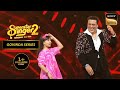 Sayisha की Request पर Govinda ने किया अपना Iconic Dance | Superstar Singer Season 2 | Govinda Series