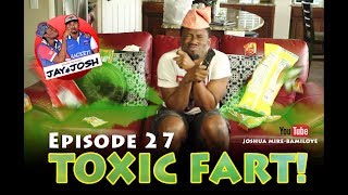 Jay & Josh Series 27 (Toxic Fart!)
