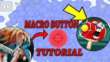 MACRO BUTTON TUTORIAL *ROOT* (AGAR.IO MOBILE)