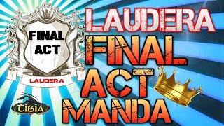 Tibia - Laudera War - Final Act vs Invictus #14 - Final Act manda