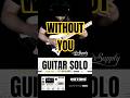 How to play WITHOUT YOU Guitar Solo (Air Supply) #shorts