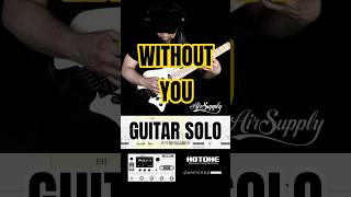 How to play WITHOUT YOU Guitar Solo (Air Supply) #shorts