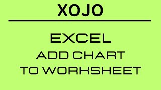 Xojo - Add a chart to an ExcelWorksheet