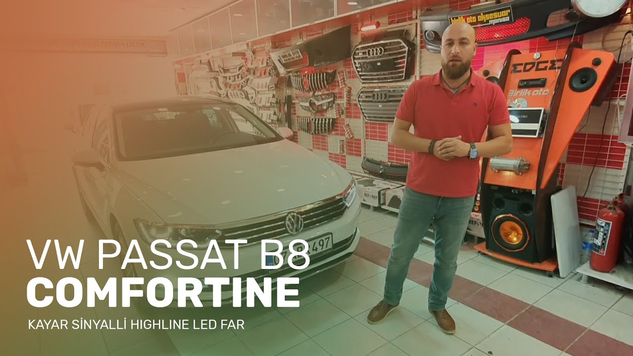 VW Passat B8 Comfortline // Kayar Sinyalli Highline Led Far, Sis ve Gündüz Led