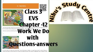 NCERT/CLASS 3/EVS/CHAPTER 12/ WORK WE DO/WITH QUESTION-ANSWERS /
