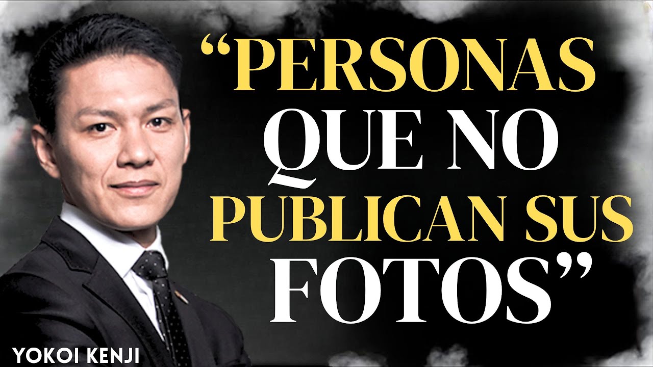 PSICOLOGÍA de las PERSONAS que NO PUBLICAN sus FOTOS en REDES SOCIALES | Yokoi Kenji