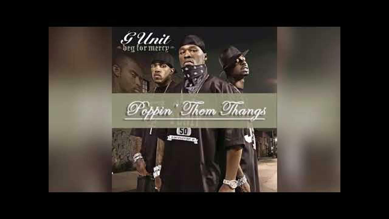 G unit them thangs. G-unit - poppin&#039; them thangs. g unit stunt 101. g unit одежда. 50 cent poppin them thangs.