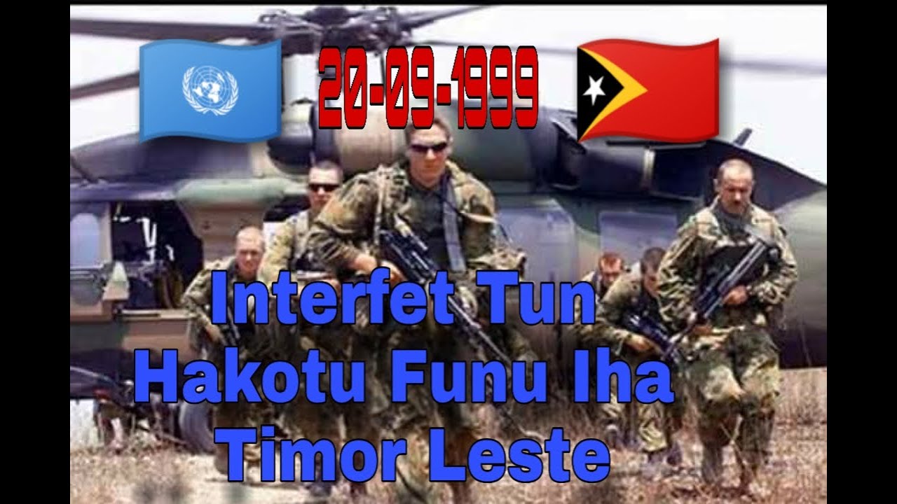 Interfet🇺🇳 Tun Hakotu Funu Iha Timor Leste 🇹🇱