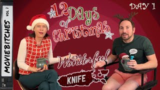 It's A Wonderful Knife | MovieBitches 12 Days Of Christmas 2023 Day 1