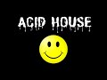 Sound of ACID HOUSE | Эйсид-хаус