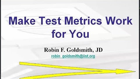 Make Test Metrics Work for you