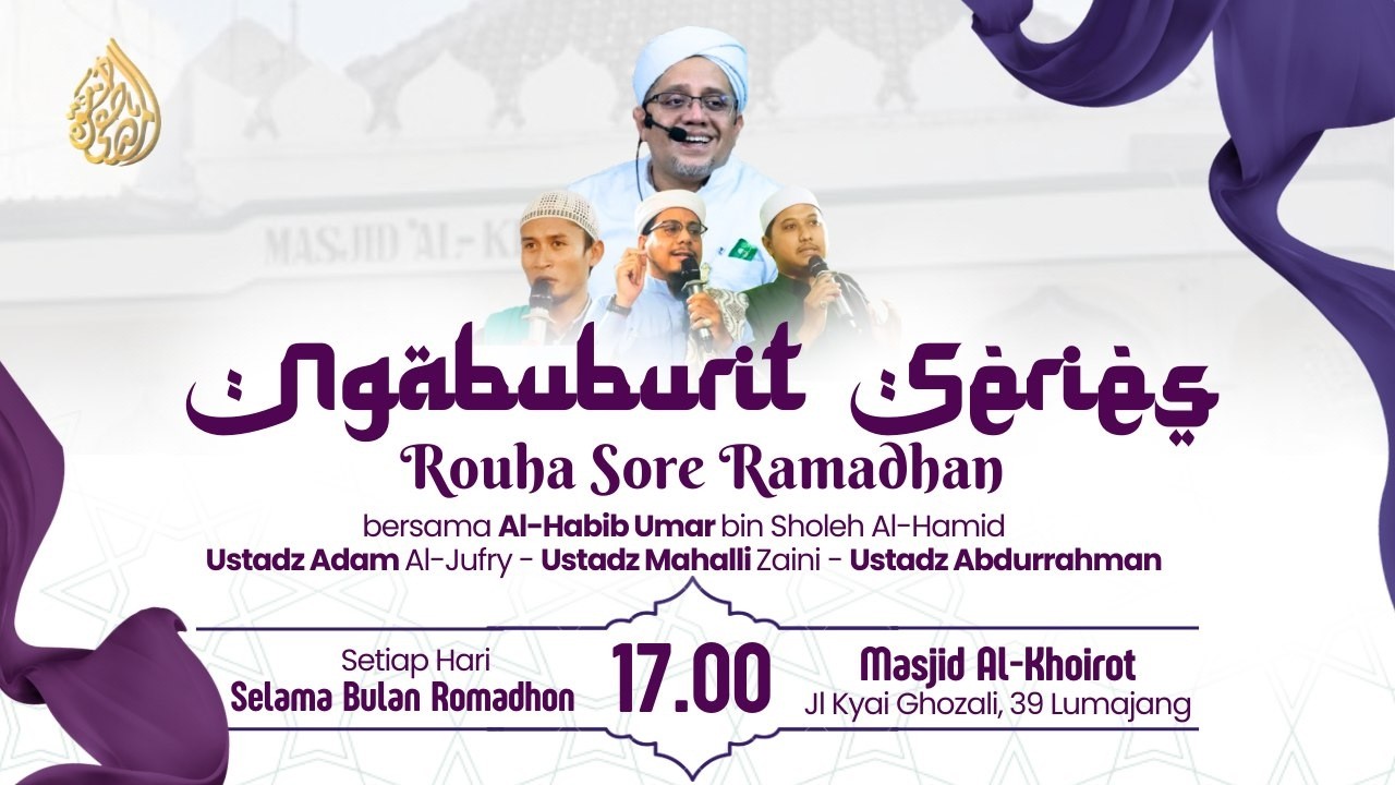 🔴 LIVE NGABUBURIT SERIES #14 • Habib Umar bin Sholeh Al-Hamid