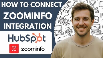 How to Connect Zoominfo to Hubspot Integration Full 2026 Guide