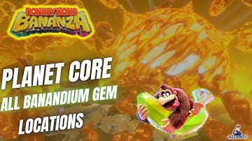 Donkey Kong Bananza – All Banandium Gems in The Planet Core (4K HDR Switch 2 Guide)
