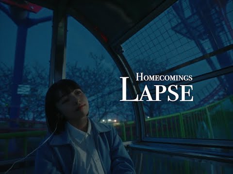 Homecomings - ラプス (Official Music Video)