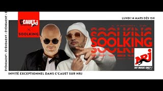 Soolking - Suavemente (Live) | C’Cauet sur NRJ