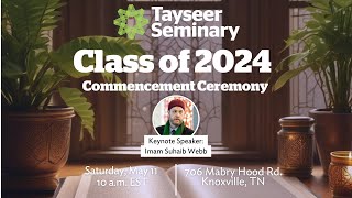 Class of 2024 Commencement Ceremony