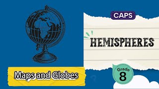 [GRADE 8] Hemispheres