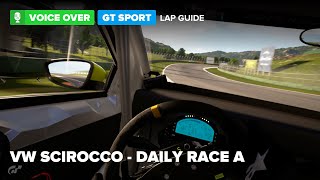 GT Sport Lap Guide: VW Scirocco in Daily Race A