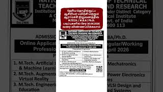 NITTTR-ல் M.TECH. / M.B.A / Ph.D. படிப்புகளில் சேர 30.06.2026 வரை விண்ணப்பிக்கலாம்