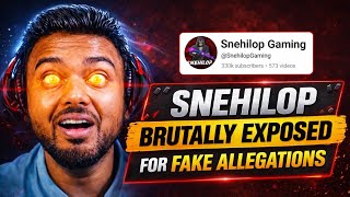 SNEHILOP EXPOSED 😱 Fake Allegations 