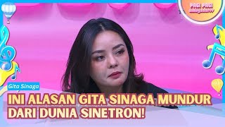 Gita Sinaga Beberkan Alasan Dirinya Mundur dari Dunia Sinetron! - PAGI PAGI AMBYAR (1/10/26) P4