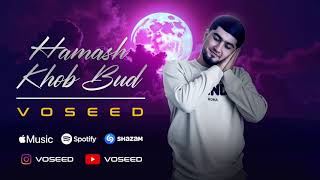 voseed - ХАМАШ ХОБ БУД | HAMASH HOB BUD 