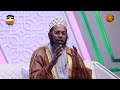 Sadarkaa Kurnan Duraa Zul Hijjaa Shekh Jemaal Shekh Muhammed Kuta 10ffa Africa TV1 አፍሪካ ቲቪ 
