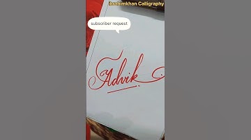 Advik name #calligraphy#cursive#writing#shortvideo#unique#writin.