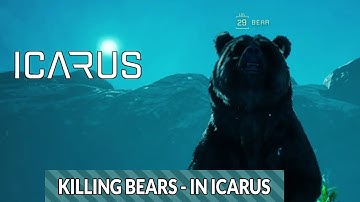 Icarus Gameplay Tips | Easiest Way to Kill Bears In Icarus