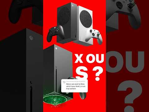 Quelle Xbox acheter