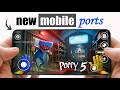 *NEW* How To Play Poppy Playtime Chapter 5 On Mobile 😱 All Mobile Ports (Android)