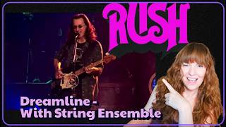 Rush- Dreamline with String Ensemble
